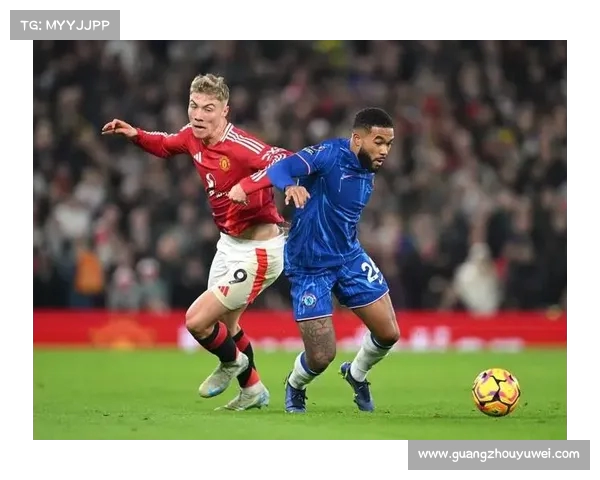 英超豪门争锋激烈对决 曼联与切尔西掀起大战风云 英超豪门争锋激烈对决 曼联与切尔西掀起大战风云